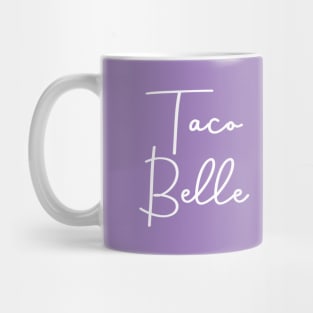 Taco Belle Mug